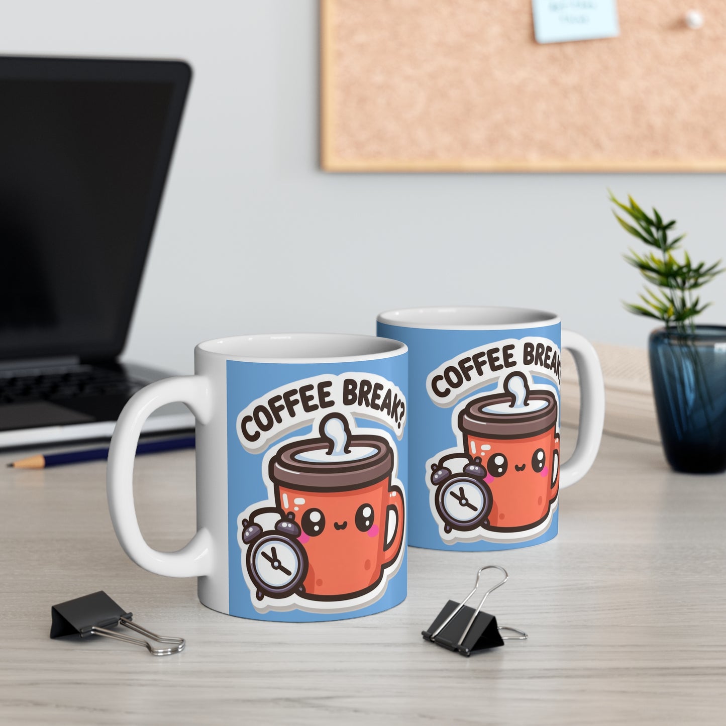 Coffee Break  Mug 11oz