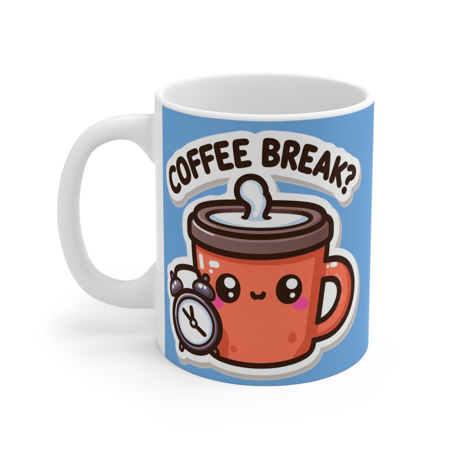 Coffee Break  Mug 11oz