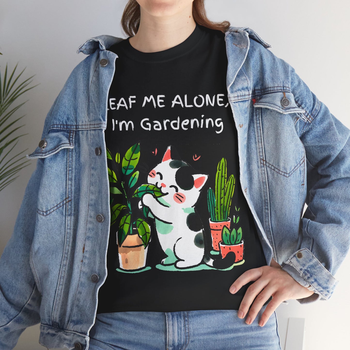 Leaf Me Alone Gardening Cat - Unisex Heavy Cotton Tee