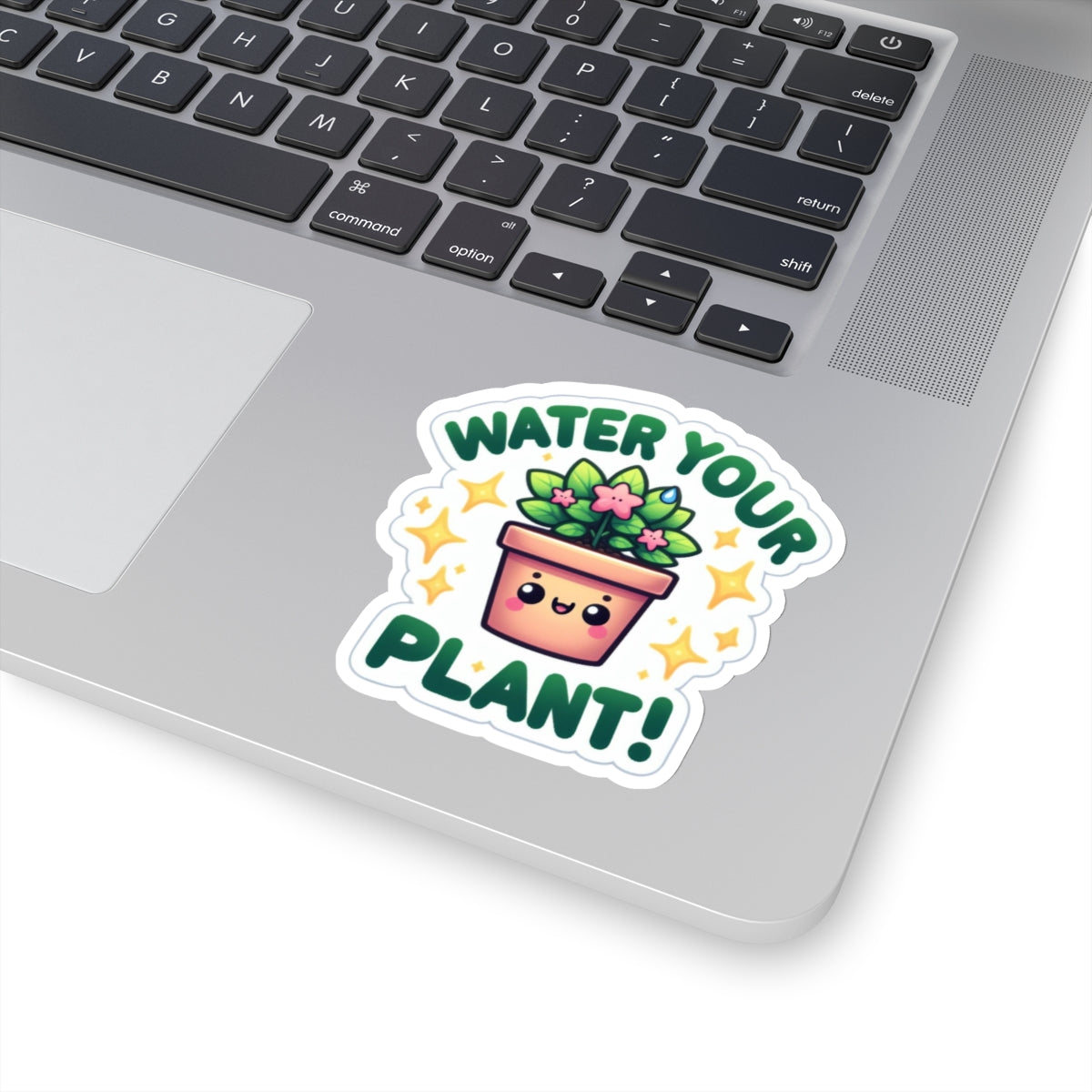 Water Your Plant Kiss-Cut Stickers