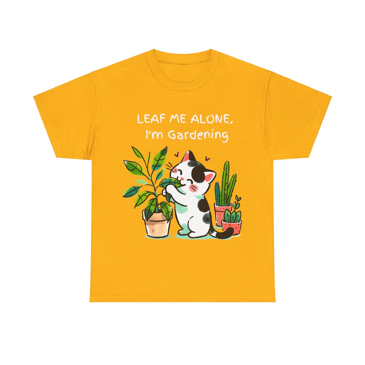 Leaf Me Alone Gardening Cat - Unisex Heavy Cotton Tee