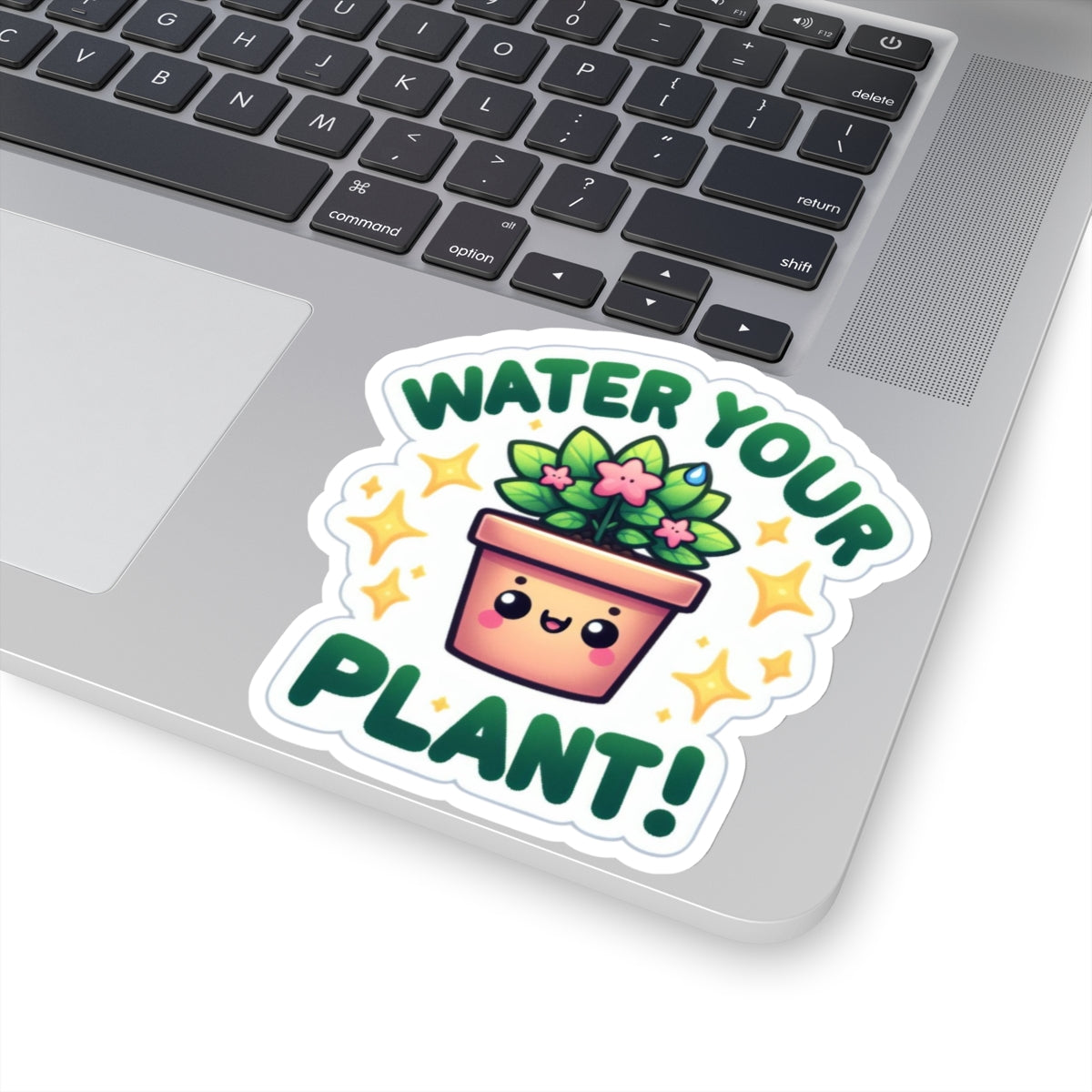 Water Your Plant Kiss-Cut Stickers