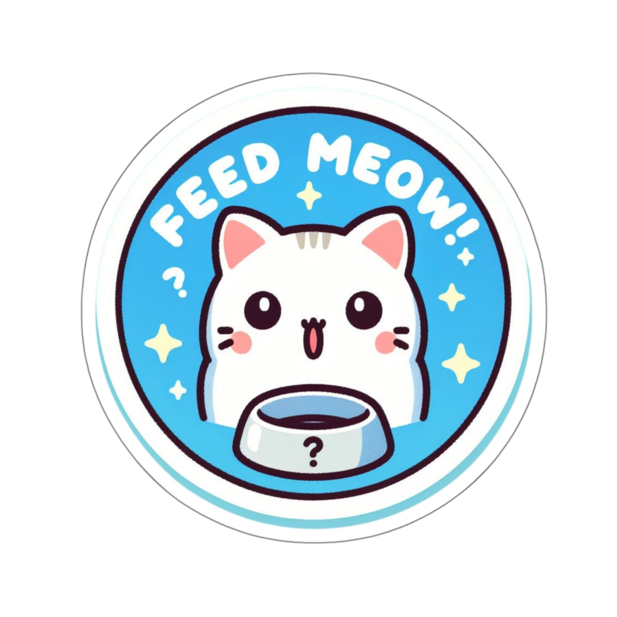 Feed Meow Kiss-Cut Stickers