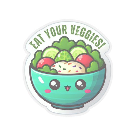 Eat your veggies Kiss-Cut Stickers