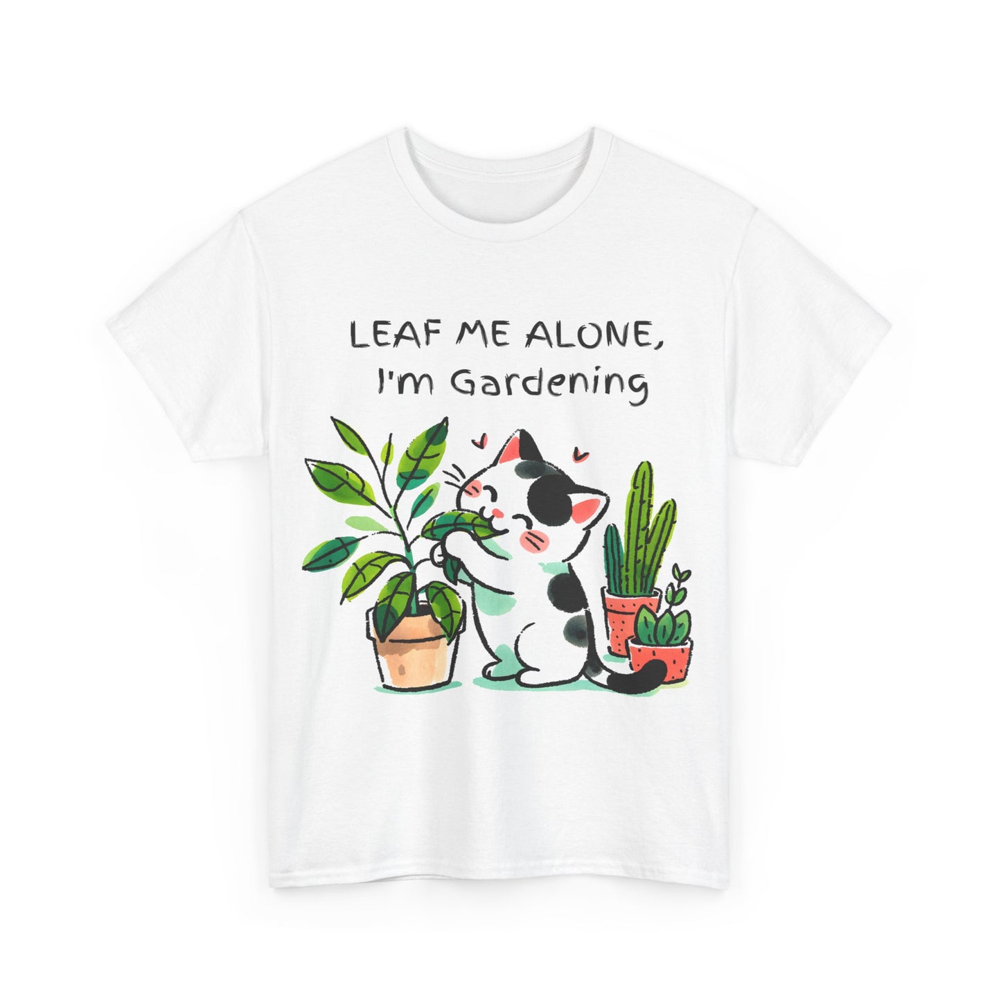 Leaf Me Alone Gardening Cat - Unisex Heavy Cotton Tee