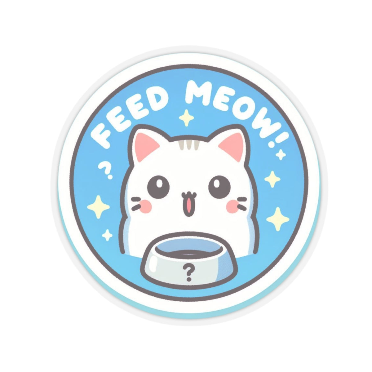 Feed Meow Kiss-Cut Stickers