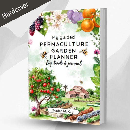 My Permaculture Guided Garden Planner Log Book and Journal (Hardcover)
